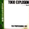 TOKYO EXPLOSION Vol.1/VA